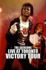 Poster di Michael Jackson & The Jacksons - Live Toronto