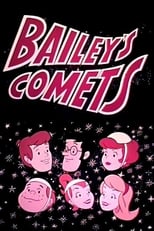 Poster for Bailey's Comets