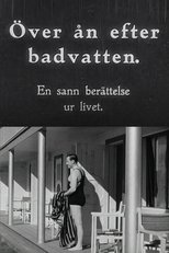 Poster for Över ån efter badvatten 