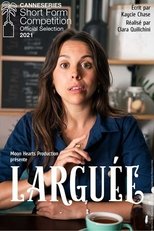 Poster for Larguée la série