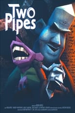 Poster for Two Pipes 