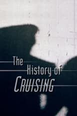 Poster for The History of 'Cruising'