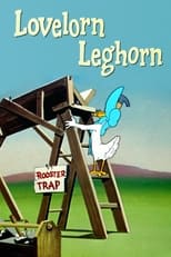 Lovelorn Leghorn (1951)