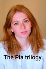 Poster for The Pia trilogy