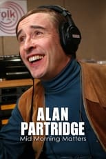 Poster for Mid Morning Matters with Alan Partridge