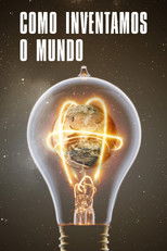 How We Invented The World