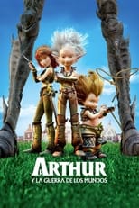 Arthur y la guerra de los mundos