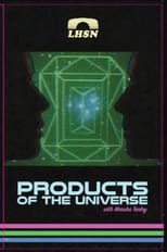 Poster for Products of the Universe with Marsha Tanley