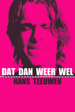 Poster for Hans Teeuwen: Dat dan weer wel