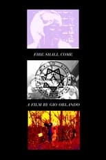 Poster di Fire Shall Come