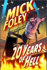 Poster for Mick Foley: 20 Years of Hell