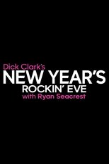 Poster for Dick Clark's New Year's Rockin' Eve with Ryan Seacrest Season 32