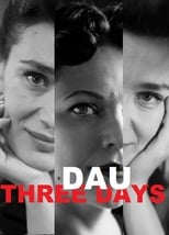 Poster for DAU. Three Days