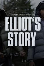 Poster for Elliot's Story