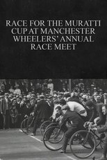 Poster for Race for the Muratti Cup at Manchester Wheelers’ Annual Race Meet 