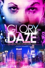 Poster for Glory Daze: The Life and Times of Michael Alig