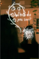Who Do You See? poster