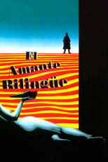 Poster for El amante bilingüe