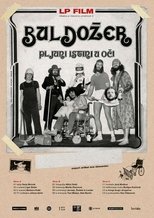 Music Is the Art of Time 2, LP film Buldozer – Spit Truth Into the Eyes main poster