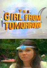 Poster for The Girl from Tomorrow Season 1