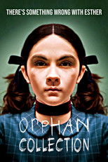 Orphan Collection