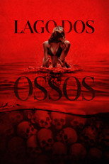 Lago dos Ossos