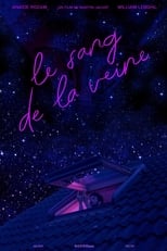 Poster di Le sang de la veine