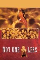 Poster for Not One Less 