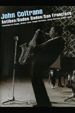 Poster for John Coltrane ‎– Antibes/Baden Baden/San Francisco