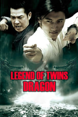 Poster for Legend of Twin Dragons