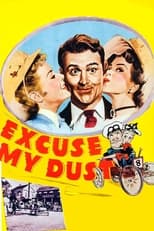 Poster for Excuse My Dust 