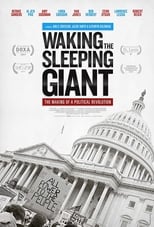 Poster for Waking the Sleeping Giant: The Making of a Political Revolution