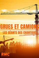 Grues et camions, géants des chantiers poster