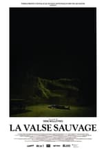 Poster for La Valse sauvage