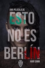 Poster di Esto no es Berlín