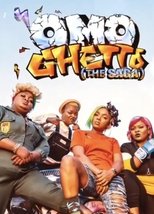 Poster for Omo Ghetto: The Saga 