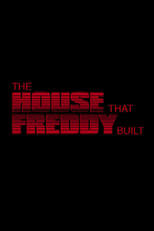 Poster for The House That Freddy Built 