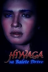 Poster for Hiwaga Sa Balete Drive