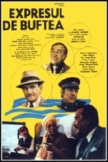 Poster for Expresul de Buftea 