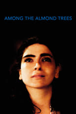 Poster for Among the Almond Trees 