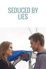 Poster for Seduced by Lies