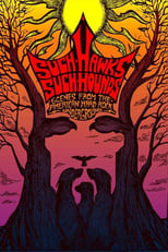 Poster di Such Hawks Such Hounds: Scenes from the American Hard Rock Underground