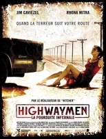 Highwaymen : la poursuite infernale poster