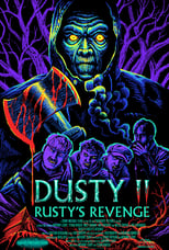 Poster for Dusty II: Rusty's Revenge