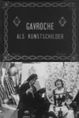 Poster for Gavroche peintre célèbre