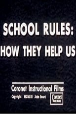 Poster for School Rules: How They Help Us
