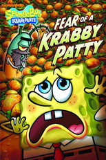 Spongebob Squarepants: Fear of a Krabby Patty poster