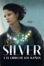 VER Silber y el libro de los sueños (2023) Online