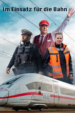 Im Einsatz für die Bahn poster