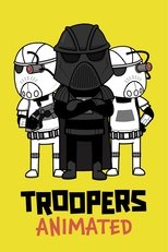 Poster for Troopers: Animated